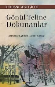 Gönül Teline Dokunanlar