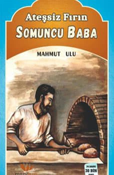 Ateşsiz Fırın Somuncu Baba